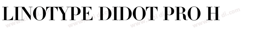Linotype Didot Pro H字体转换